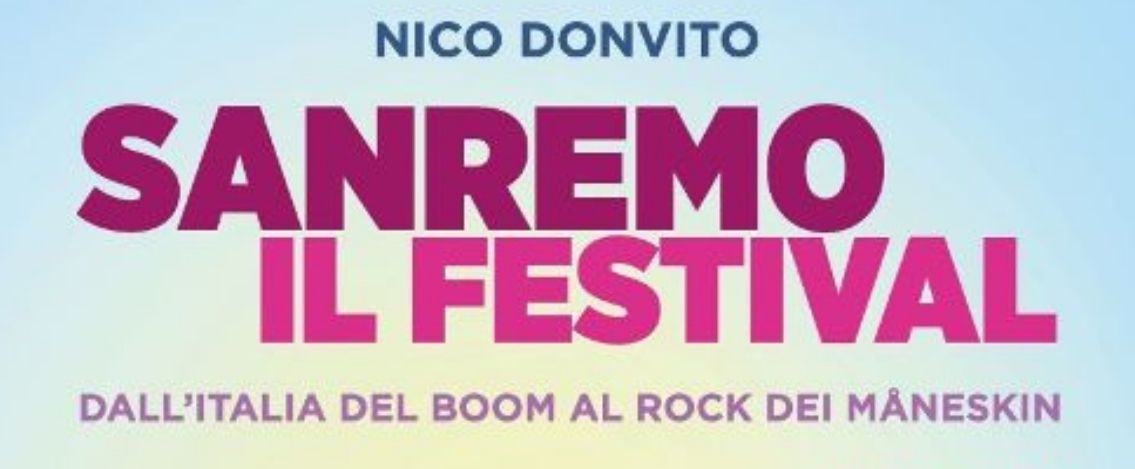 In libreria il volume di Nico Donvito Sanremo il festival